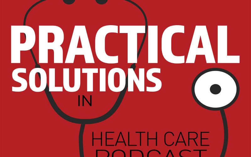 Practical Solutions in Health Care podcast logo